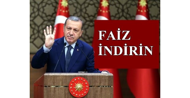 Cumhurbaşkanı Erdoğan’dan iş dünyasına "faizleri indirin"