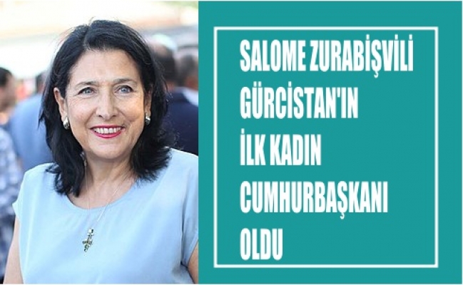 Gürcistan'ın ilk kadın cumhurbaşkanı Salome Zurabişvili oldu