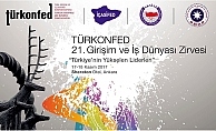 TÜRKONFED 21.Girişim ve İş Dünyası Zirvesi 18 Kasım'da Ankara'da