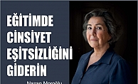 İKKB Koordinatörü Nazan Moroğlu;"Eğitimde cinsiyet eşitsizliğini giderin"