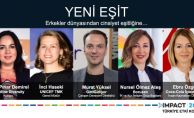 IMPACT2030 Türkiye Etki Konseyi Paneli: Yeni Eşit
