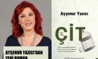 Ayşenur Yazıcı'dan Bir Kadın Cinayetinin Romanı, "Çit"