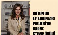 Koton'un 'Ev Kadınları Projesi' Bronz Stevie Ödülü Kazandı